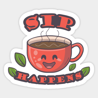 Sip Happens: Tea Fun Design Sticker